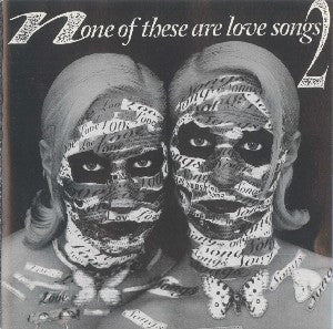 Various - None Of These Are Love Songs 2 (3xLP)