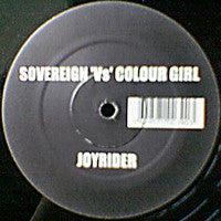 Sovereign, Colour Girl - Joyrider