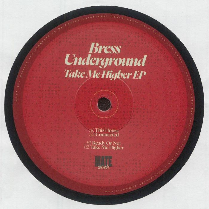 Bress Underground - Take Me Higher EP