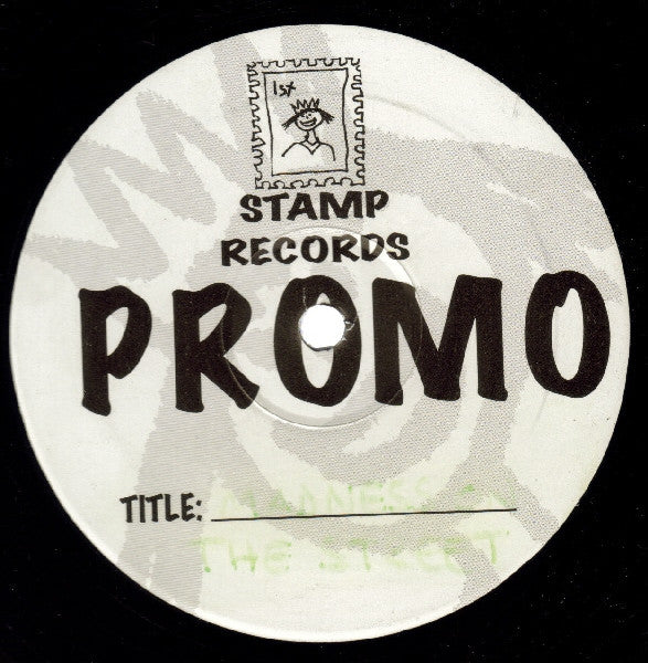 The Stamp Crew - Madness On The Street (Remixes 2K)