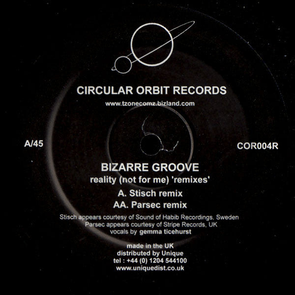 Bizarre Groove - Reality (Not For Me) (Remixes)