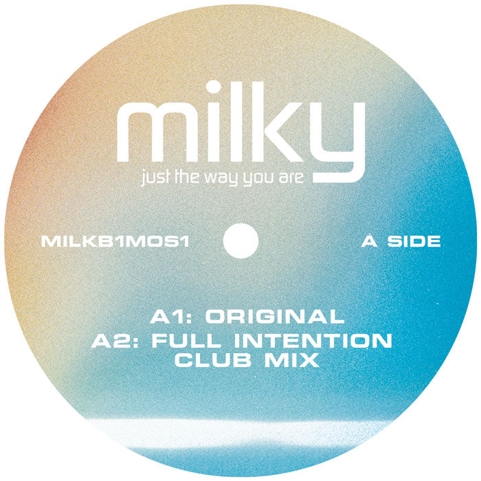 Milky - Just The Way You Are