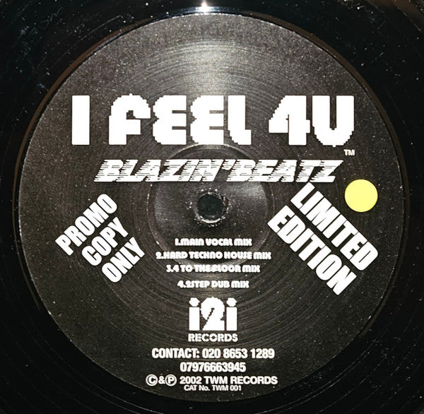 Blazin'Beatz - I Feel 4U