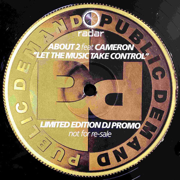 About 2, Cameron - Let The Music Take Control
