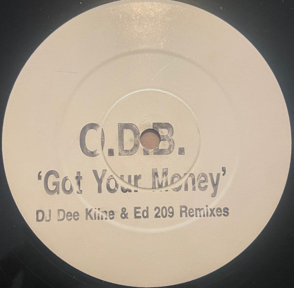 DJ Dee Kline & Ed 209 - O.D.B 'Got Your Money' Remixes