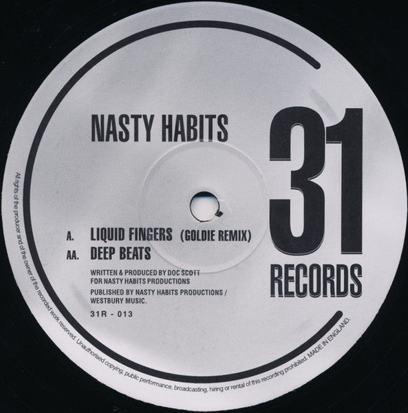 Nasty Habits - Liquid Fingers (Goldie Remix) / Deep Beats