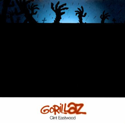 Gorillaz - Clint Eastwood
