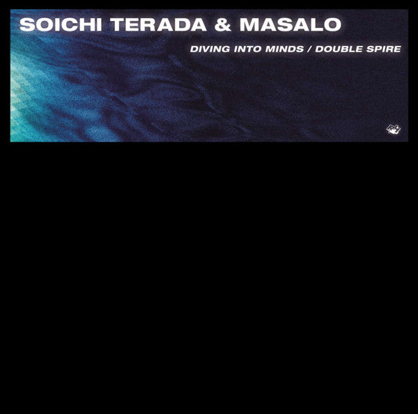 Soichi Terada, Masalo - Diving Into Minds / Double Spire