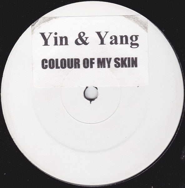Yin & Yang - Colour Of My Skin