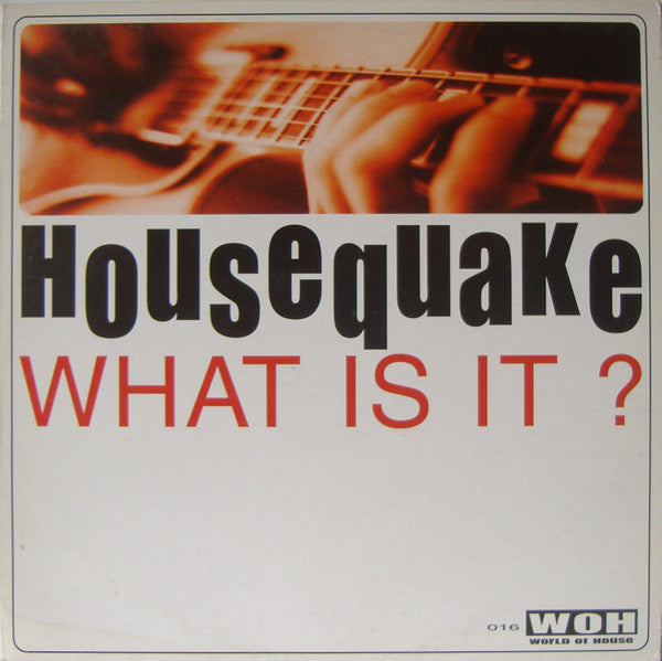 Housequake - What Is It