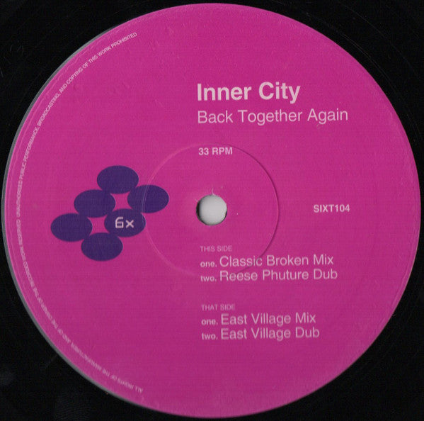 Inner City - Back Together Again