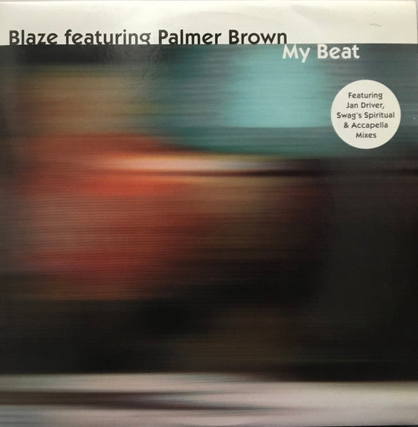 Blaze, Palmer Brown - My Beat