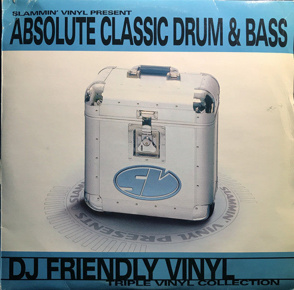 Various - Slammin' Vinyl Present  Absolute Classic Drum & Bass
