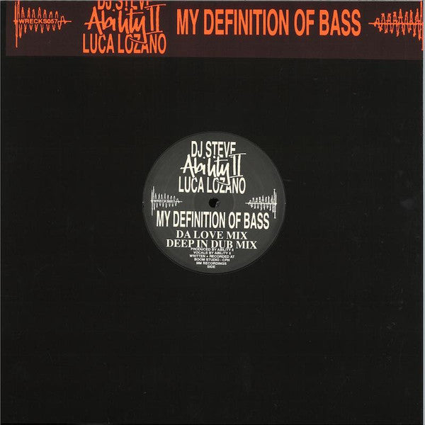Ability II, Luca Lozano, DJ Steve - My Definition Of Bass