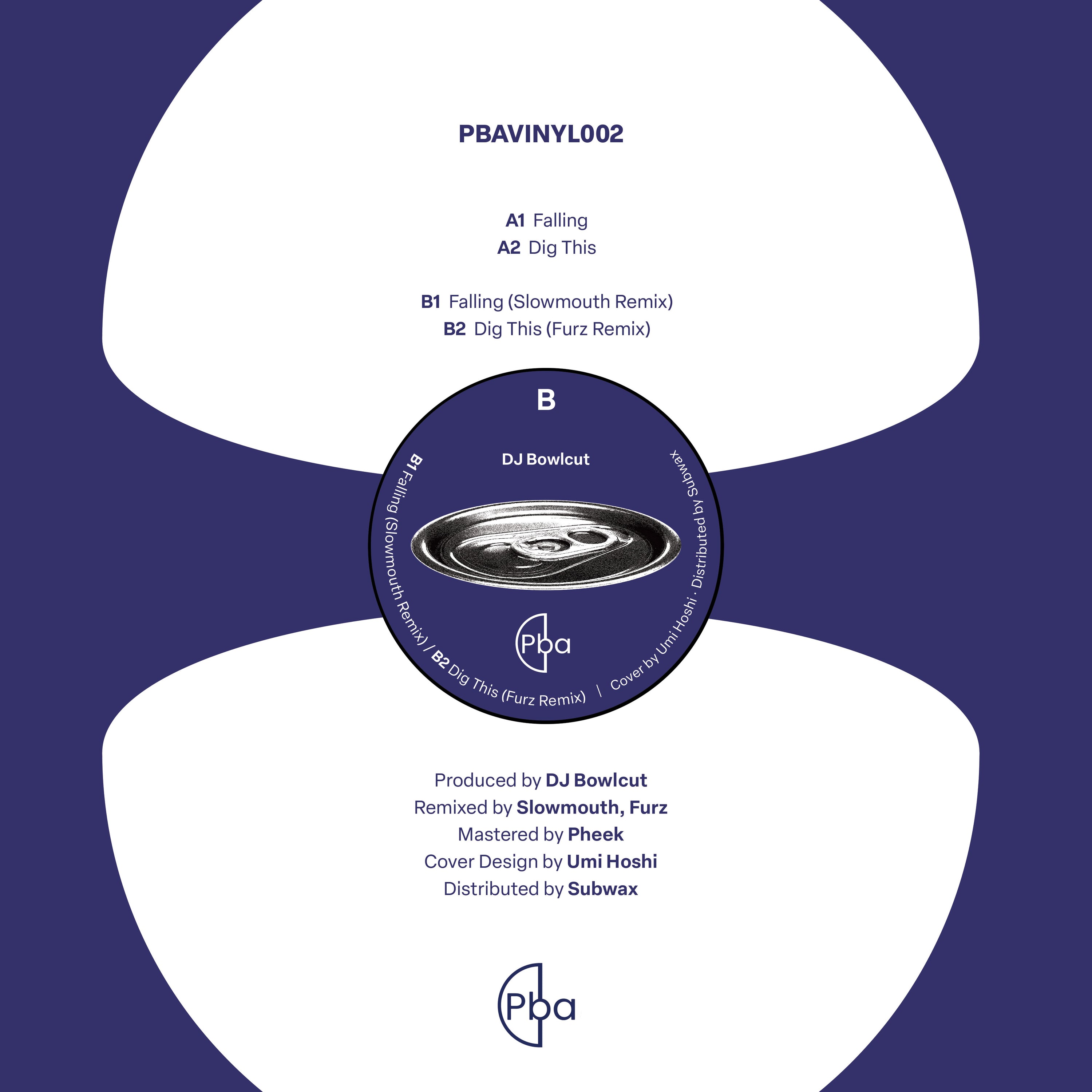DJ Bowlcut - PBAVINYL002 (Incl. Slowmouth & Furz Remixes)