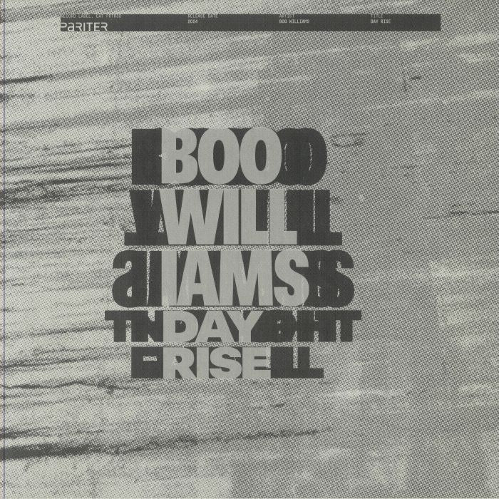 Boo Williams - Day Rise
