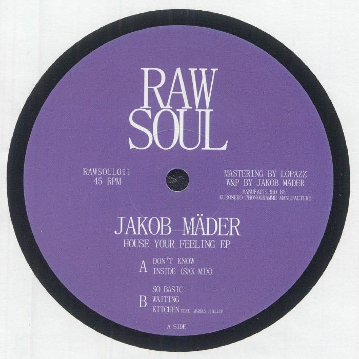 Jakob Mader - House Your Feeling EP