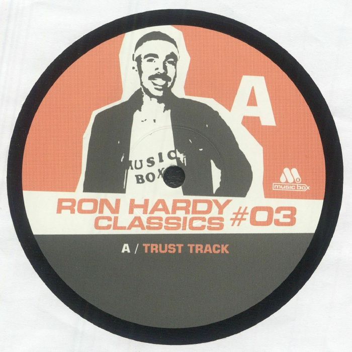 Ron Hardy - Classics Vol 3