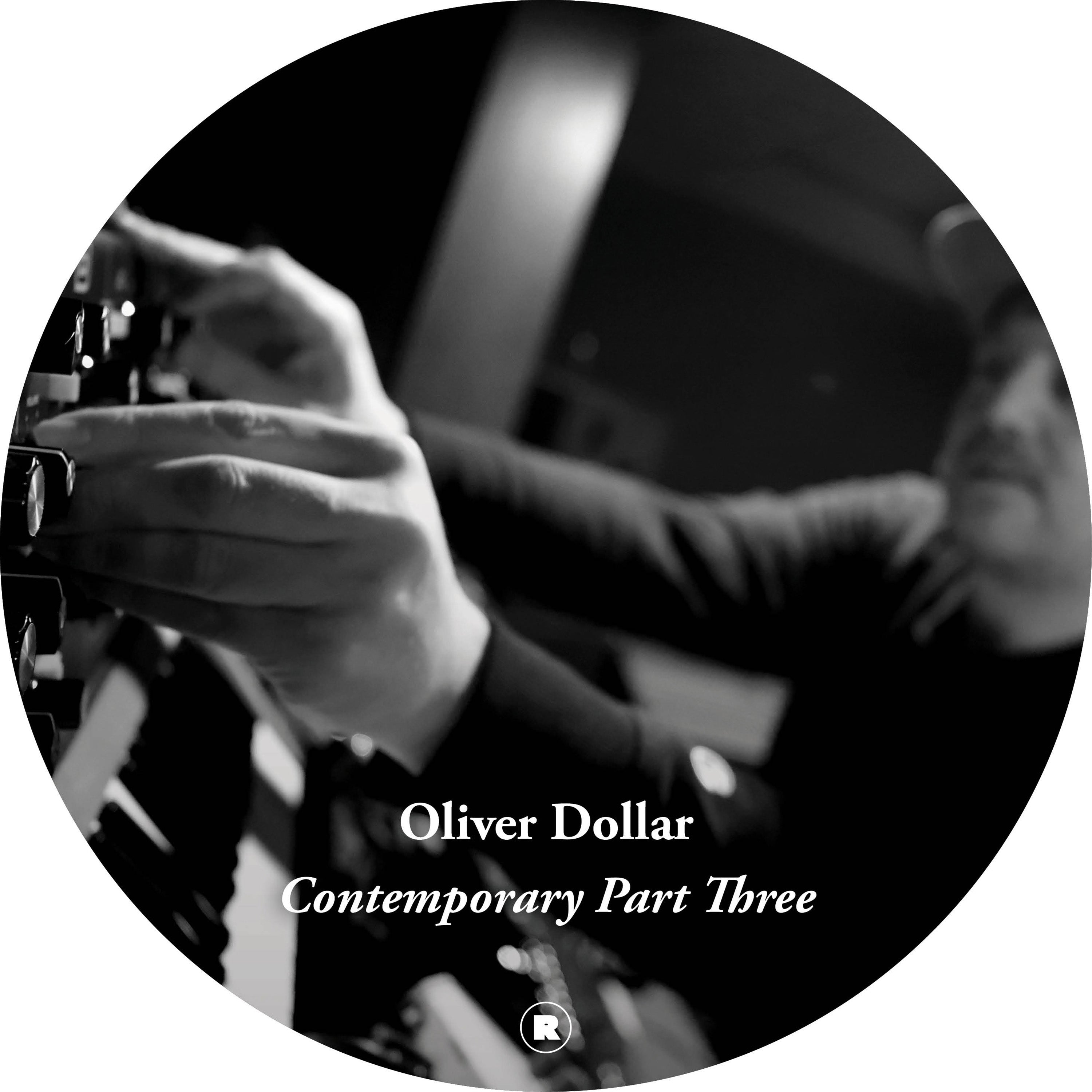 Oliver Dollar - Oliver Dollar presents Contemporary Part Three