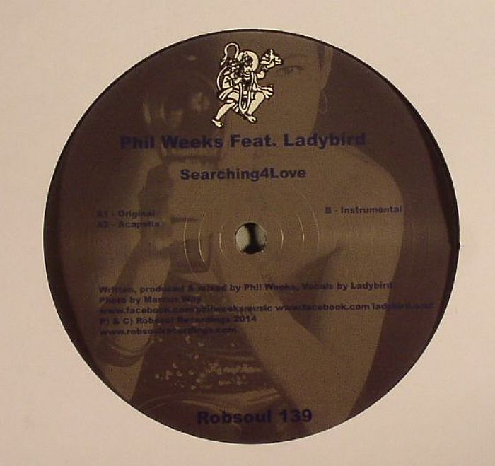Phil Weeks Feat Ladybird - Searching 4 Love