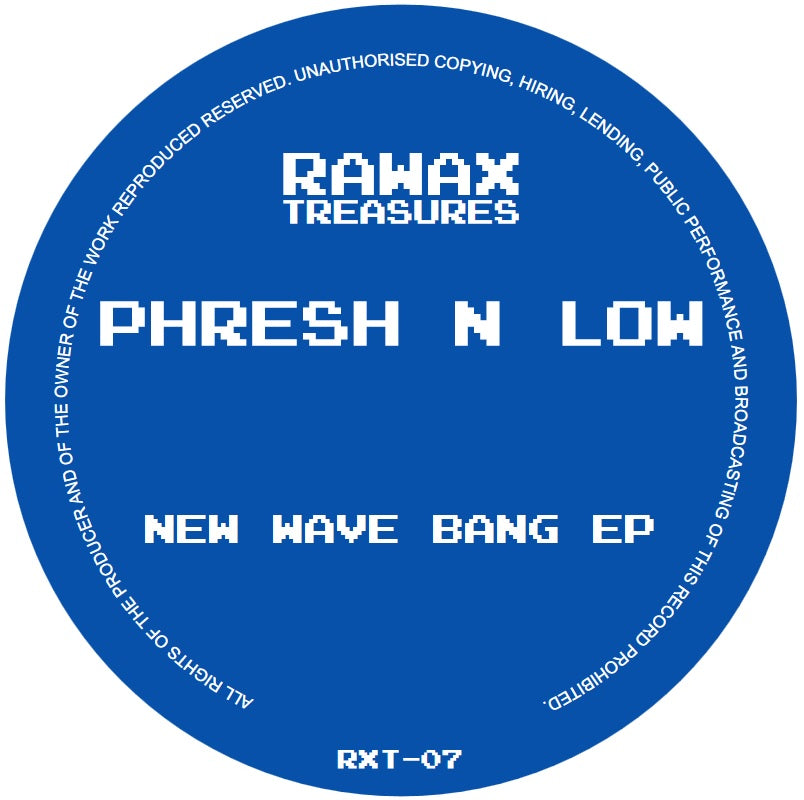 Phresh N Low - New Wave Bang EP