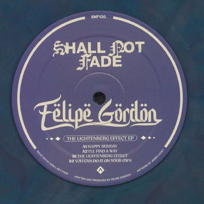Felipe Gordon - The Lichtenberg Effect EP