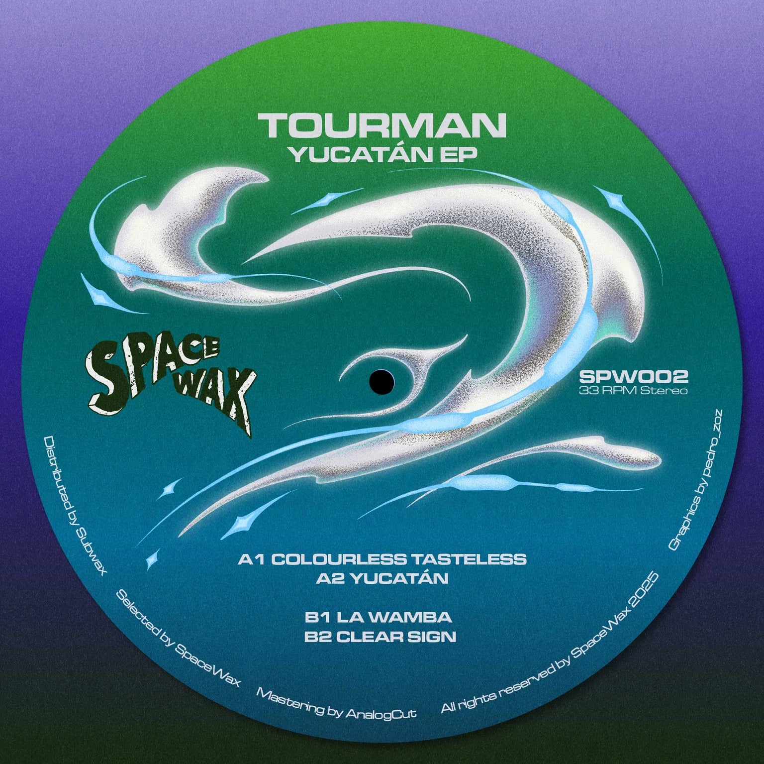 Tourman - Yucatán EP