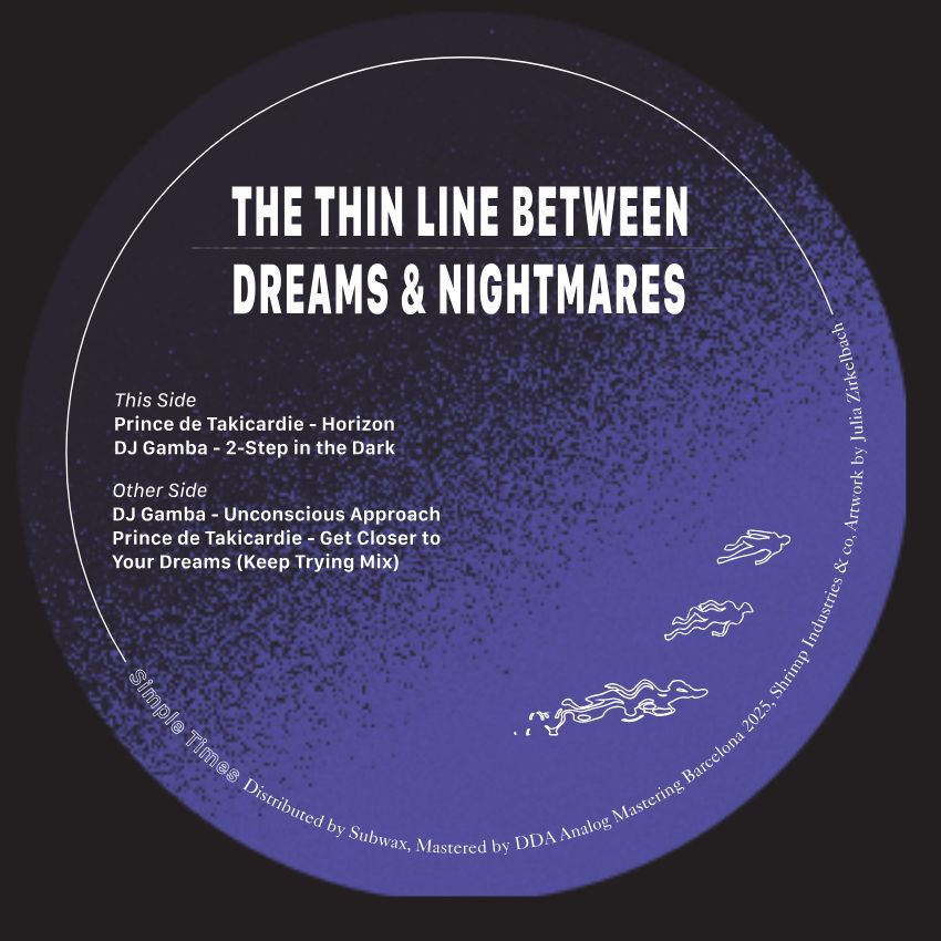 DJ Gamba / Prince de Takicardie - The Thin Line Between Dreams & Nightmares