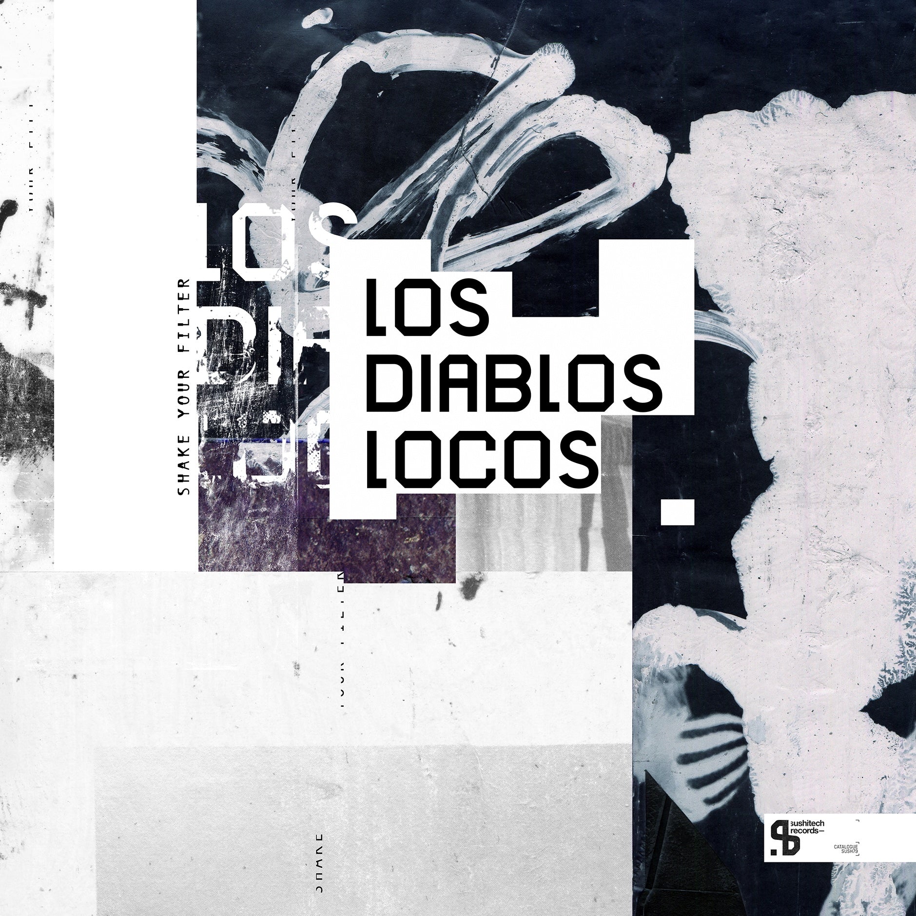 Los Diablos Locos - Shake Your Filter