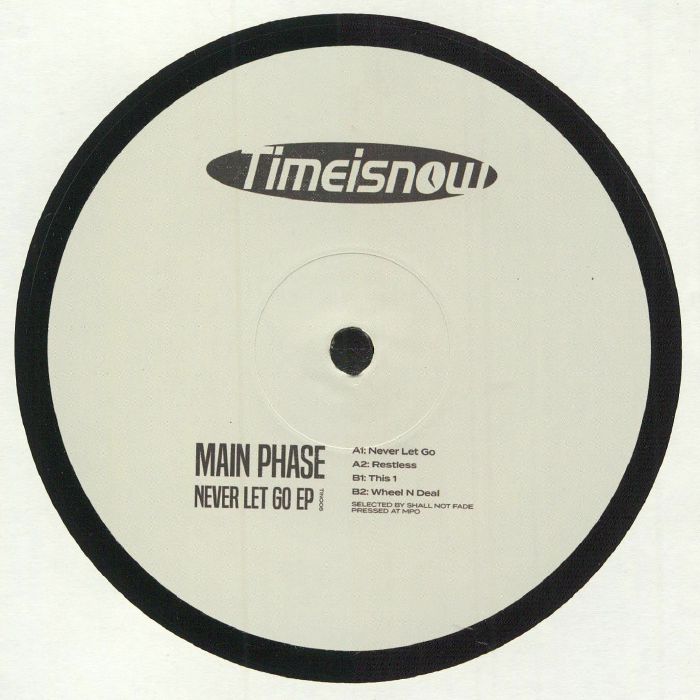 Main Phase - Never Let Go EP