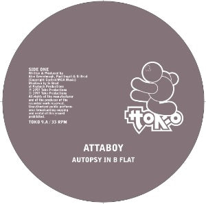 Attaboy - Autopsy In B Flat