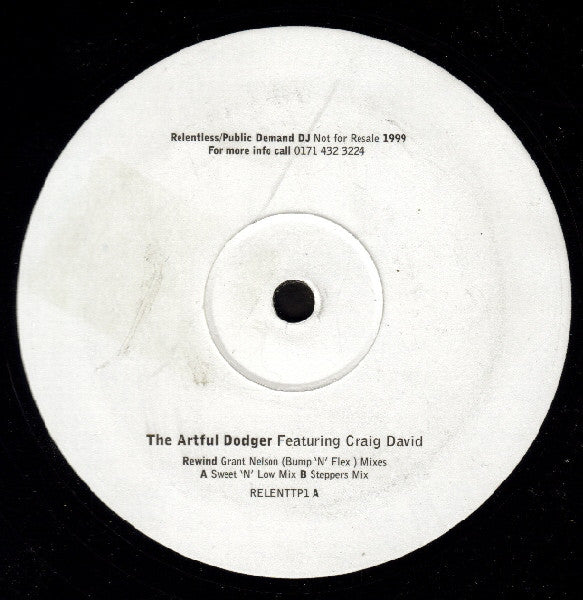 Artful Dodger, Craig David - Rewind (Grant Nelson (Bump & Flex) Mixes)