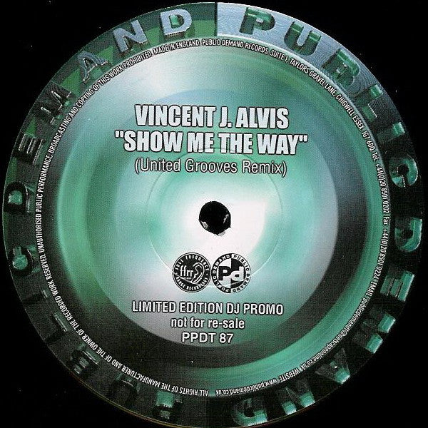 Vincent J. Alvis - Show Me The Way (United Grooves Remix)