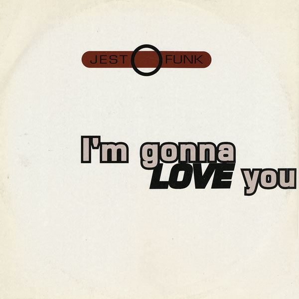 Jestofunk - I'm Gonna Love You