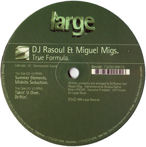 DJ Rasoul, Miguel Migs - True Formula