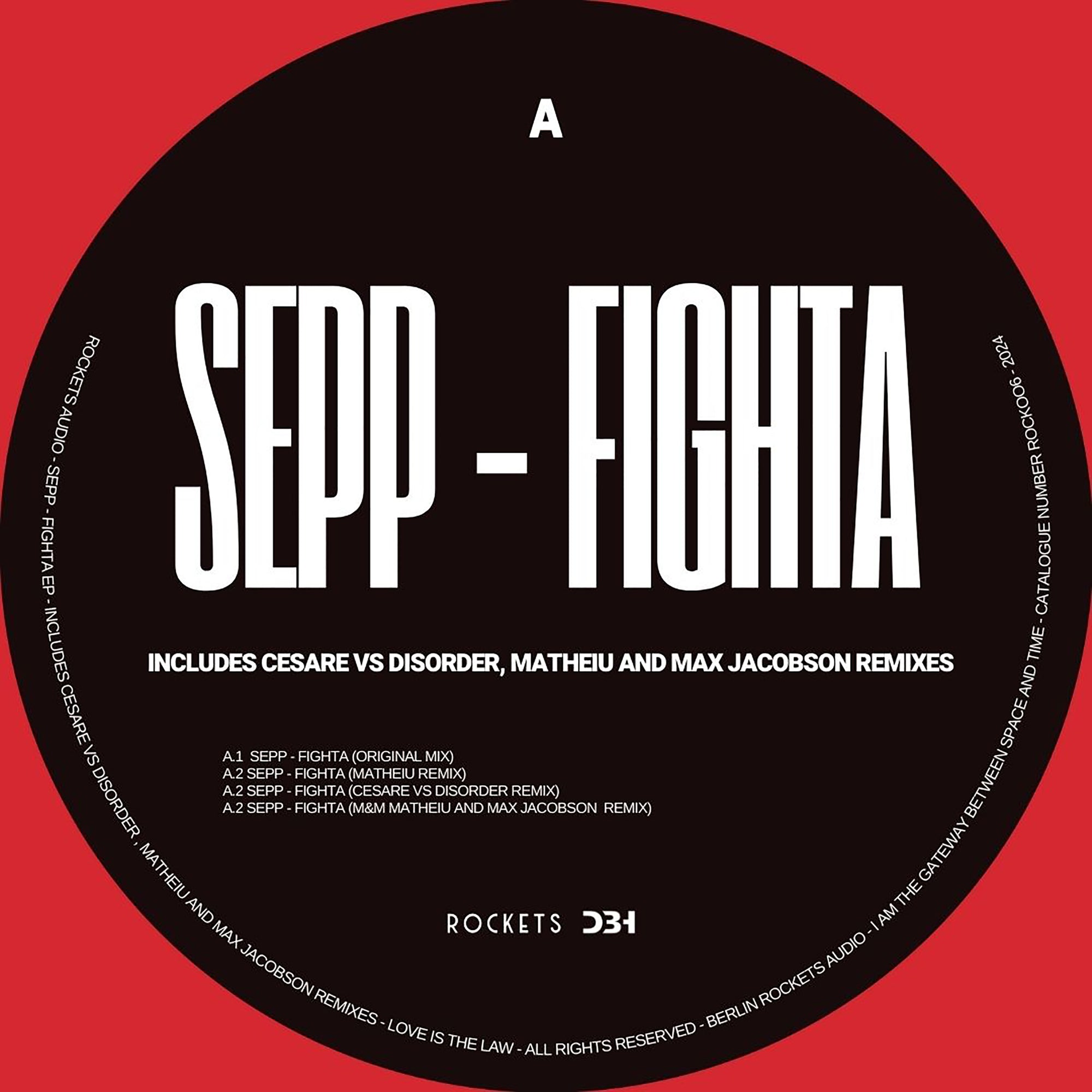 SEPP - Fighta (incl. Remixes by Cesare vs Disorder, Matheiu & Max Jacobson)